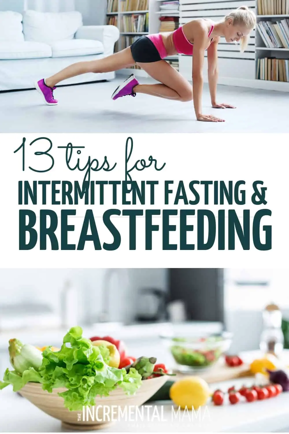 13 Tips for Intermittent Fasting While Breastfeeding