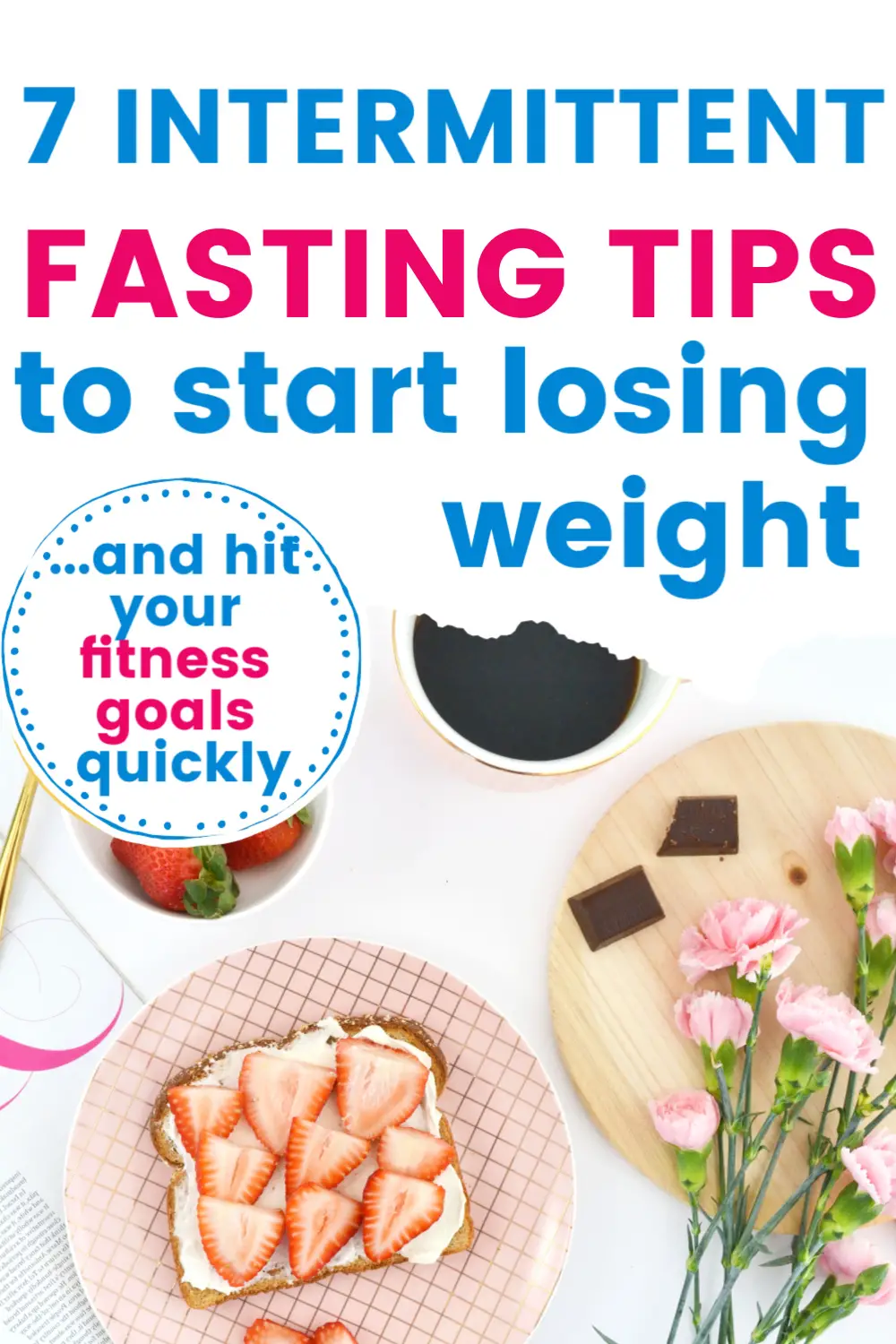 7 Intermittent Fasting Tips for Beginners to Lose Weight