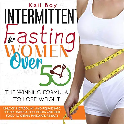 Amazon.com: Intermittent Fasting for Women over 50: The Winning Formula ...
