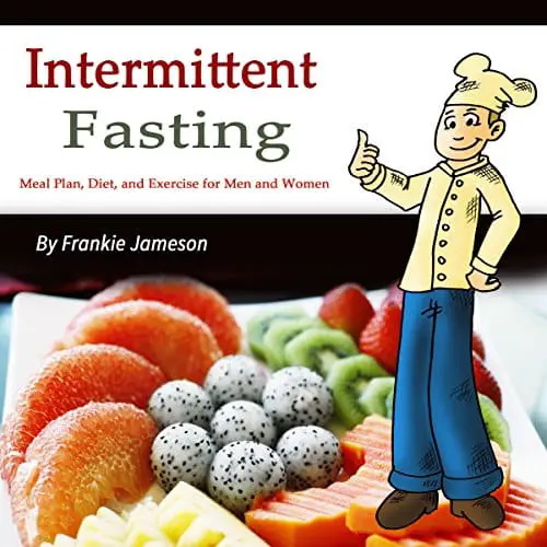 Amazon.com: Intermittent Fasting: Meal Plan, Diet, and Exercise for Men ...