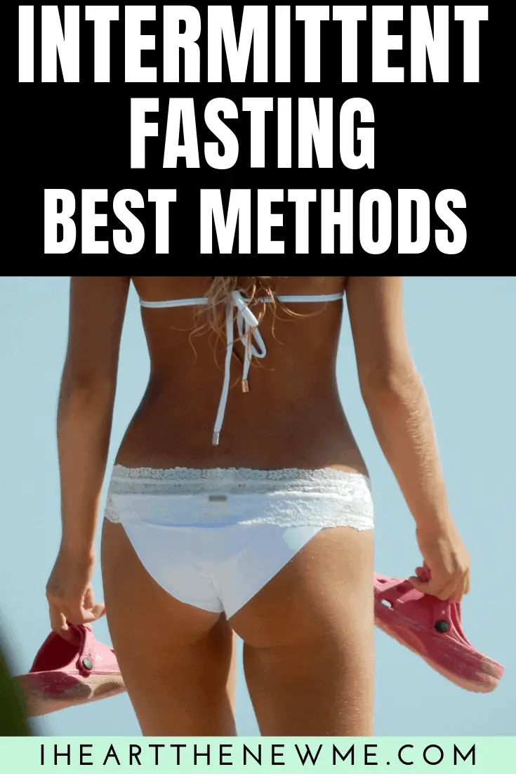 Best Methods for Intermittent Fasting  I  The New Me