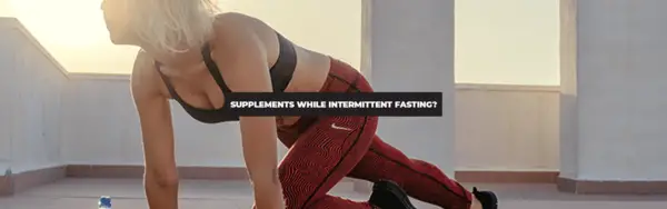Can You Take Supplements While Intermittent Fasting?  UMZU