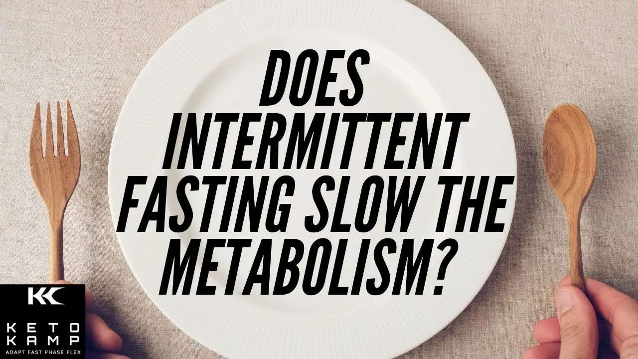 Does Intermittent Fasting Slow The Metabolism