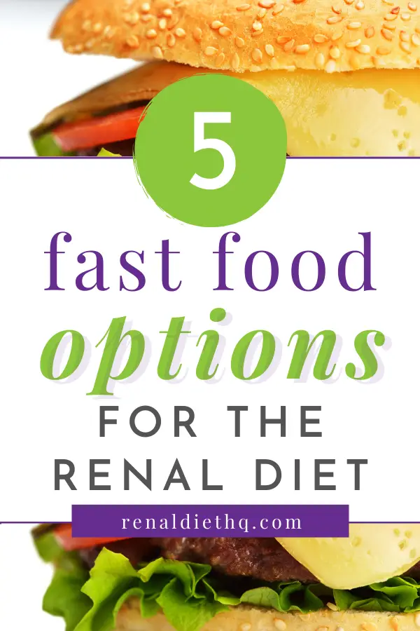 Fast Food Options for CKD