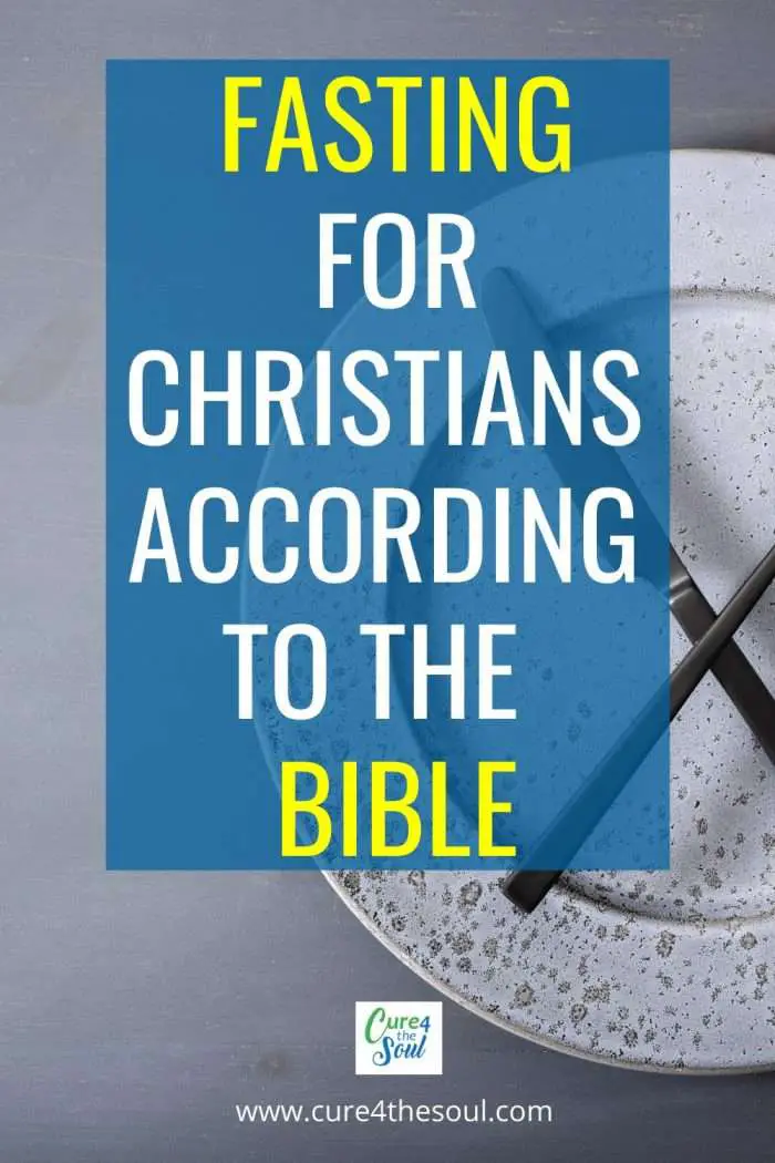 Fasting for Christians According to the Bible  Cure 4 the Soul Ministries