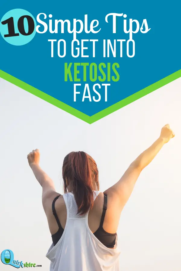 Get Into Ketosis Fast: 10 easy tips