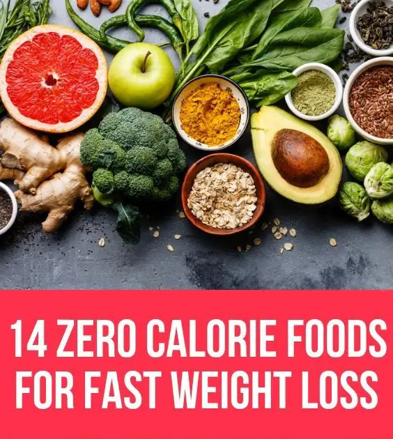 Have you been struggling to lose weight? Start eating zero calorie ...