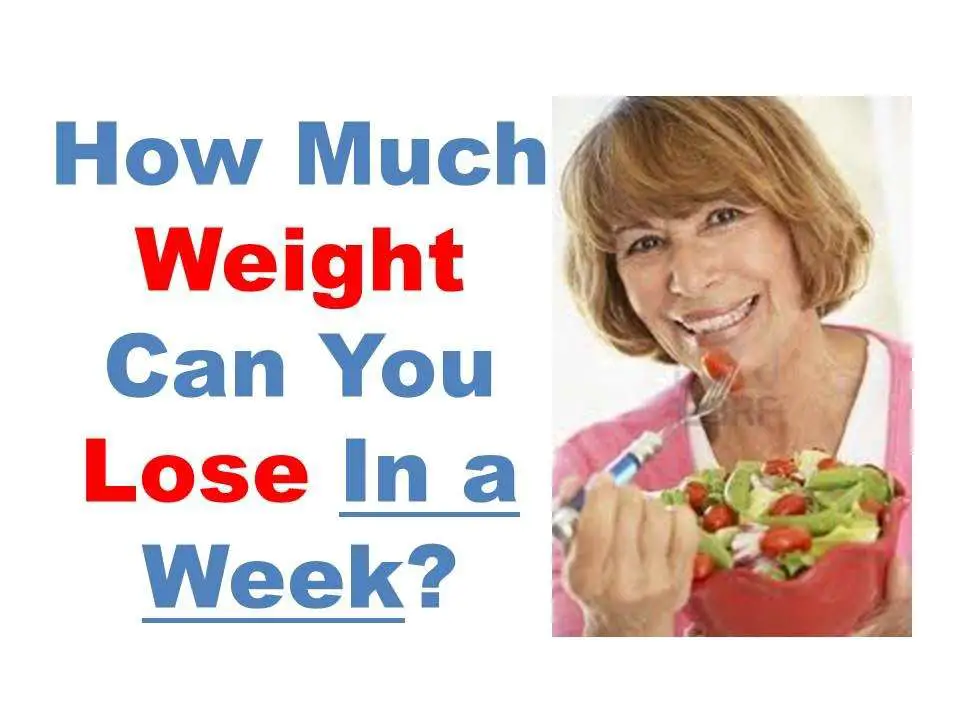 How much weight can you lose in a week, How to lose weight ...