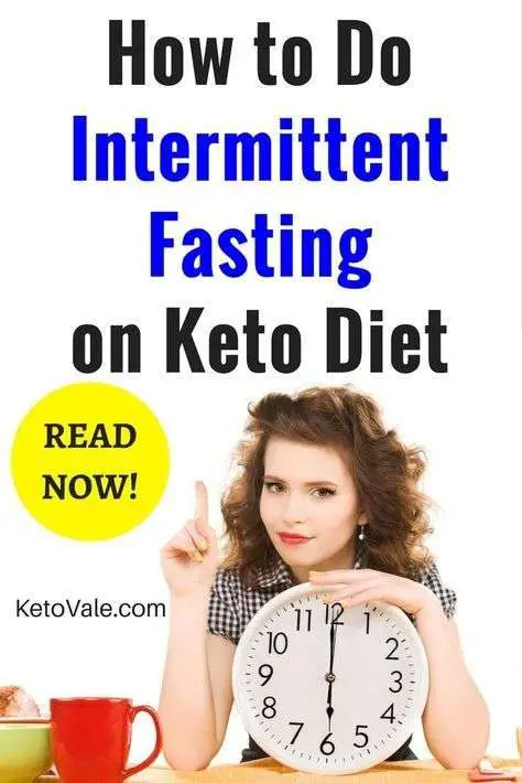 How to Do Intermittent Fasting on a Keto Diet