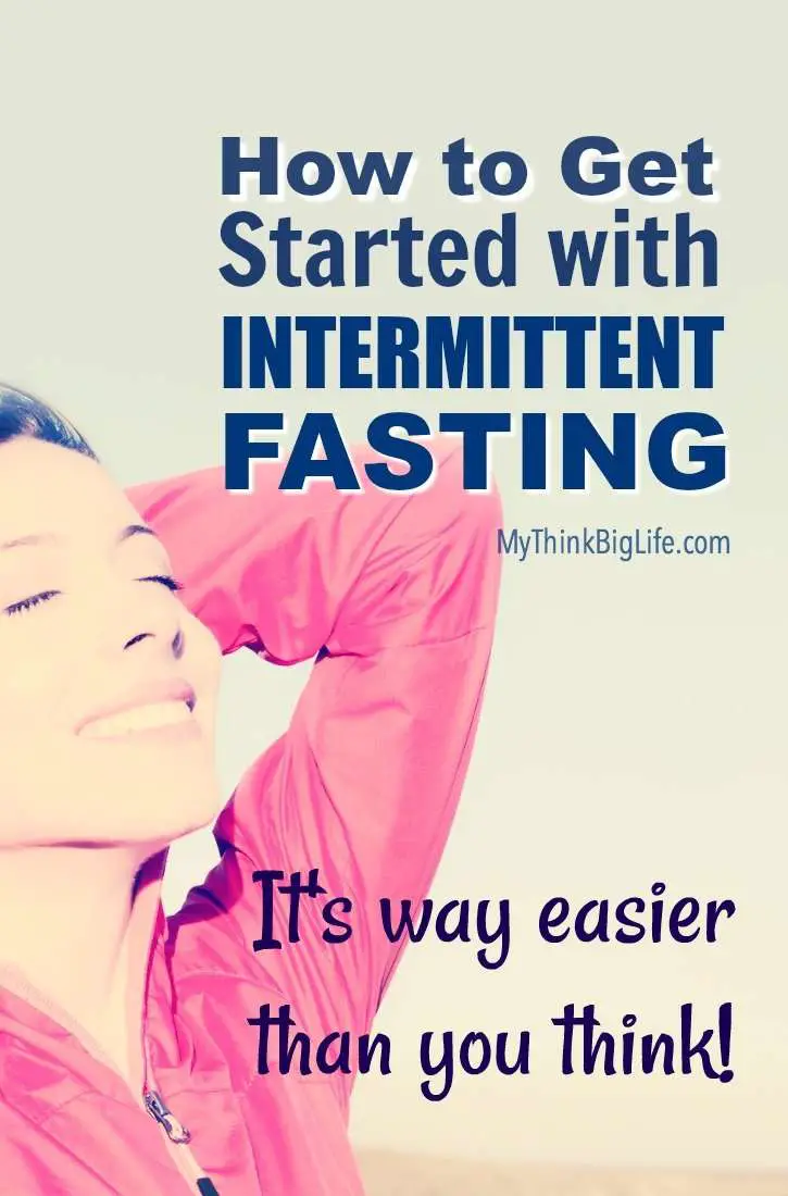 How To Get Started Intermittent Fasting Fasting Talk