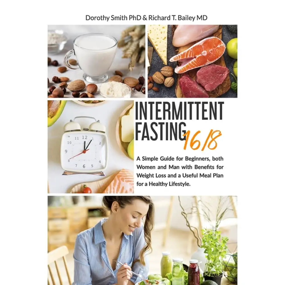 Intermittent Fasting 16/8 : A Simple Guide for Beginners, both Women ...