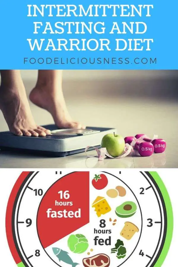 Intermittent fasting and warrior diet