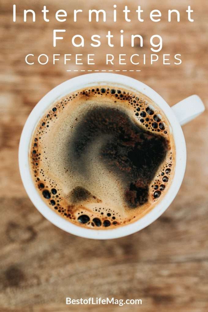 Intermittent Fasting Coffee Recipes