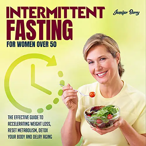 Intermittent Fasting for Women Over 50 Audiobook