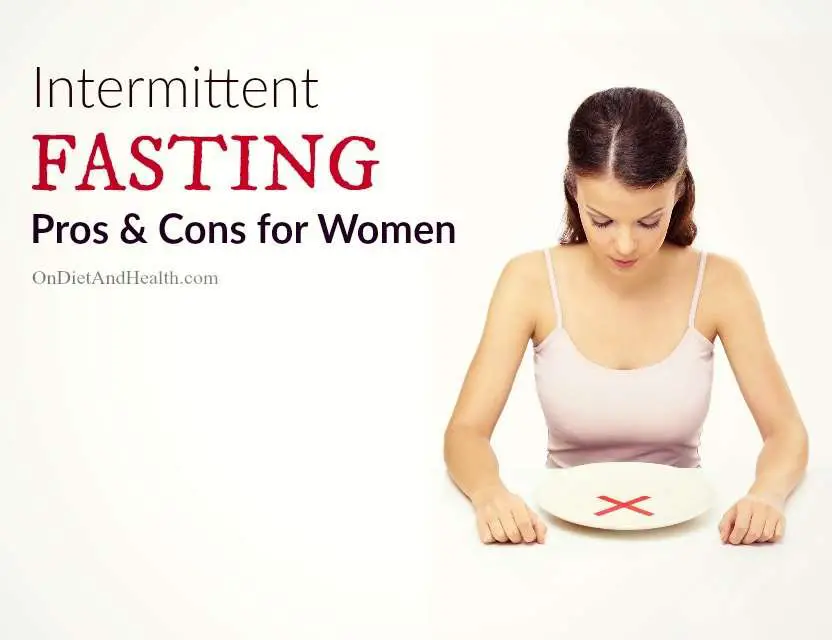 Intermittent fasting Pros and Cons For Women