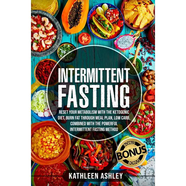 Intermittent Fasting: Reset your Metabolism with The Ketogenic Diet ...