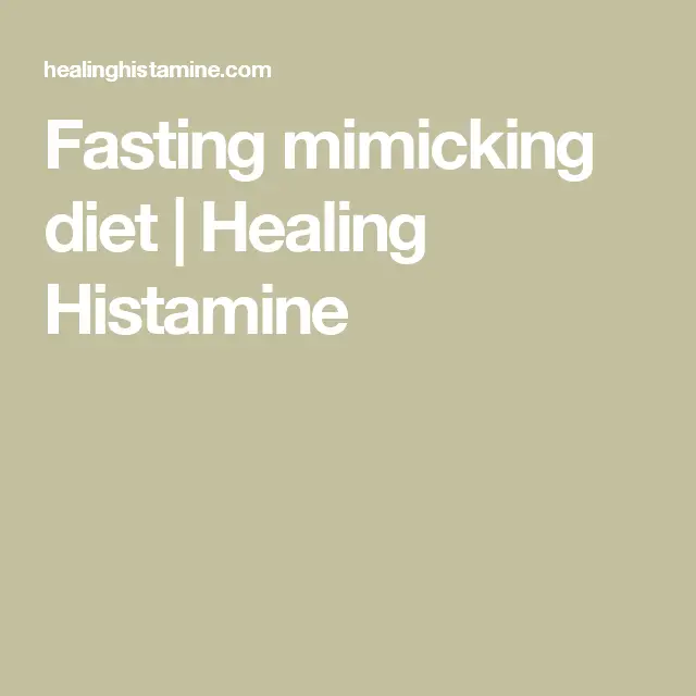 Interview: Fasting Mimicking Diets for Mast Cell Activation &  Allergies ...