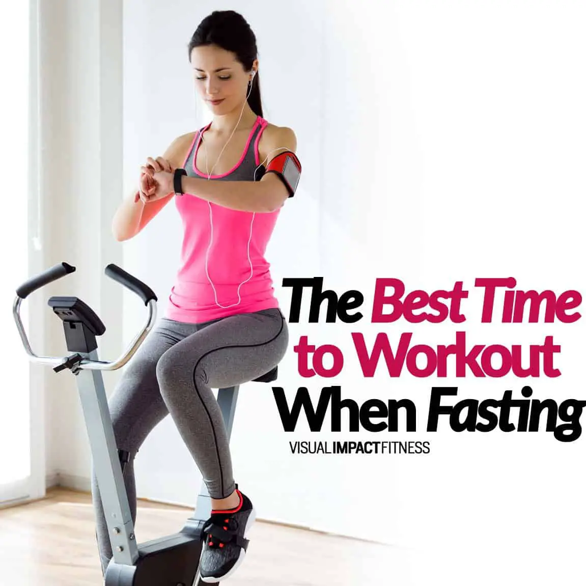 The Best Time to Workout When Fasting