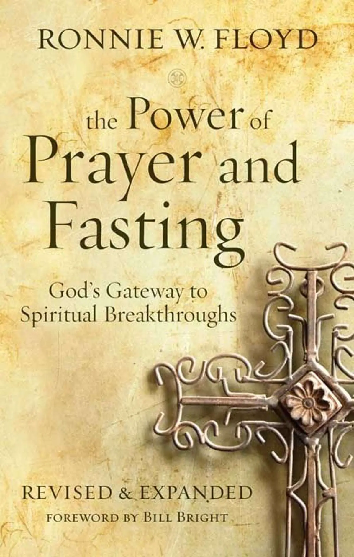 The Power of Prayer and Fasting eBook by Ronnie Floyd