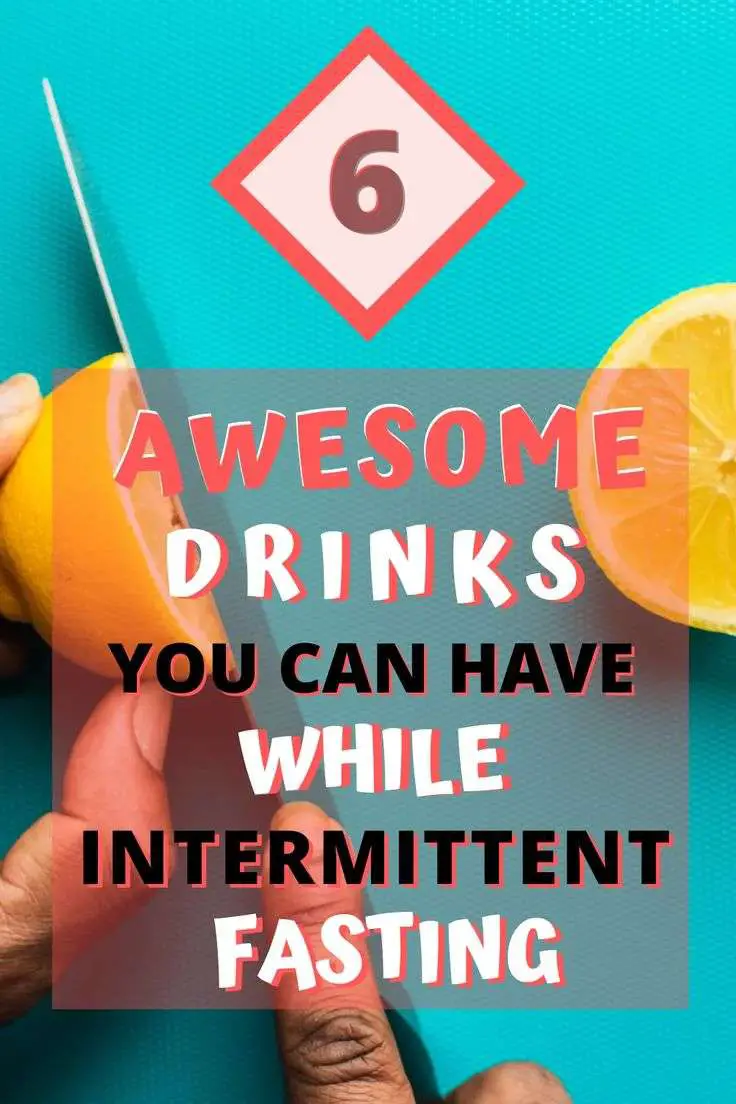 These drinks are allowed during intermittent fasting ...