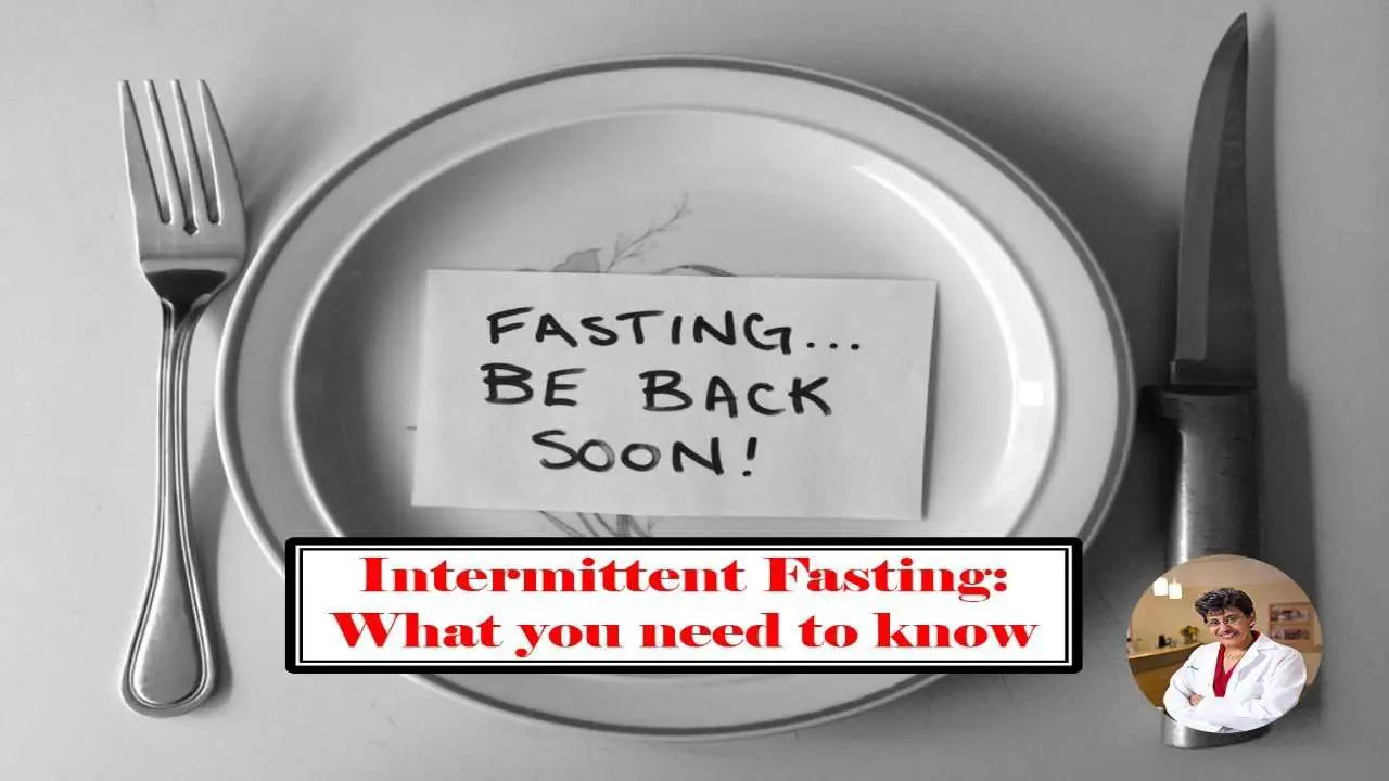 What you need to know about Intermittent Fasting
