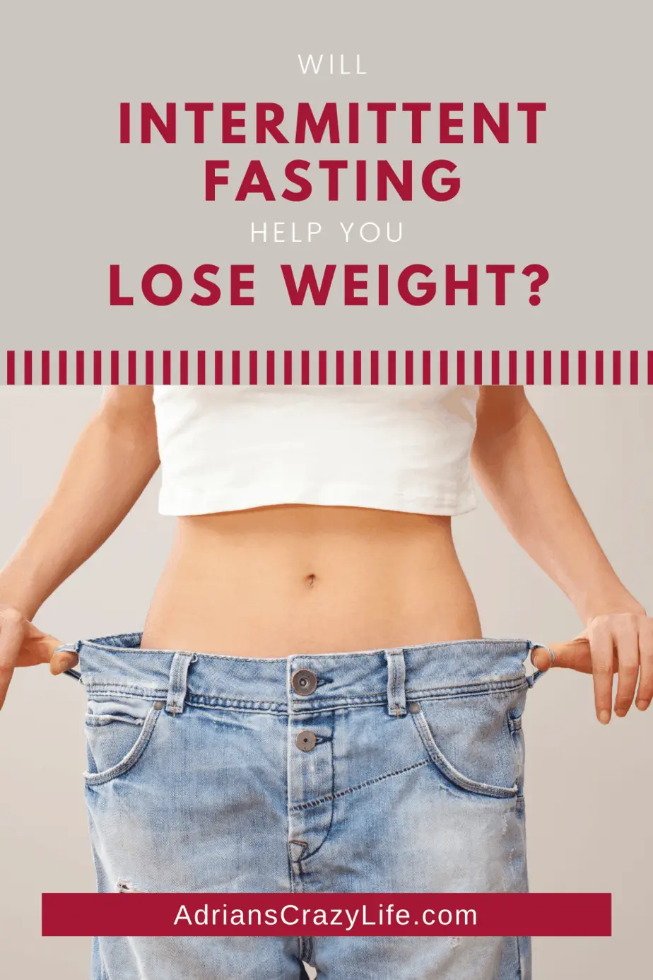 Will Intermittent Fasting Help You Lose Weight?